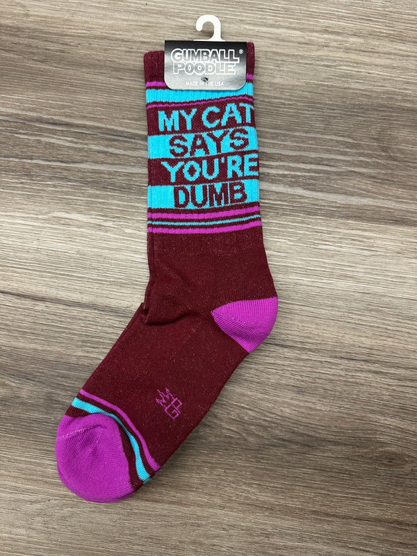 My Cat Says You're Dumb Gym Crew Socks